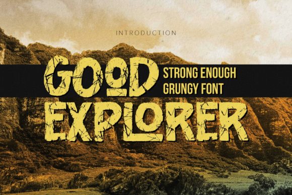 Evaluating Good Explorer: A Practical Guide to Using Strong, Textured Display Fonts