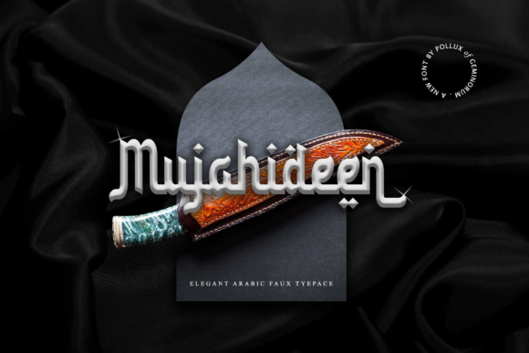 Mujahideen Font: A Bold Arabic-Styled Display Typeface for Modern Design