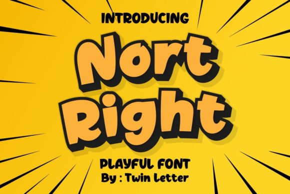Nort Right: A Playful Display Font for Creative Projects
