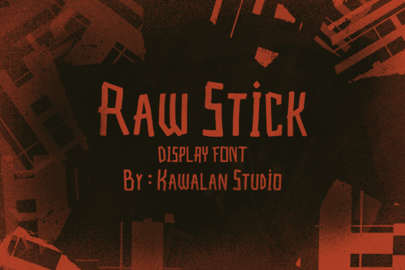Raw Stick: The Ultimate Halloween Display Font