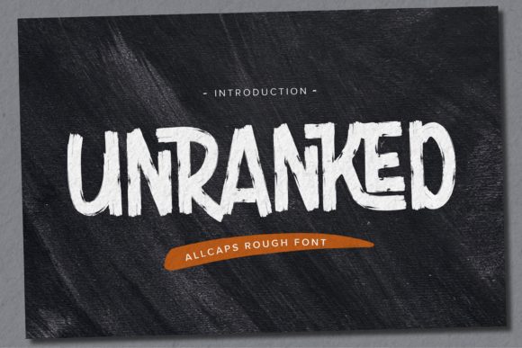 Unranked: Elevating Your Design with Authentic, Rough Textured Typography