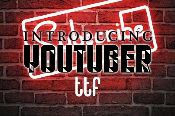 Youtuber Font: Bold Design for Impact